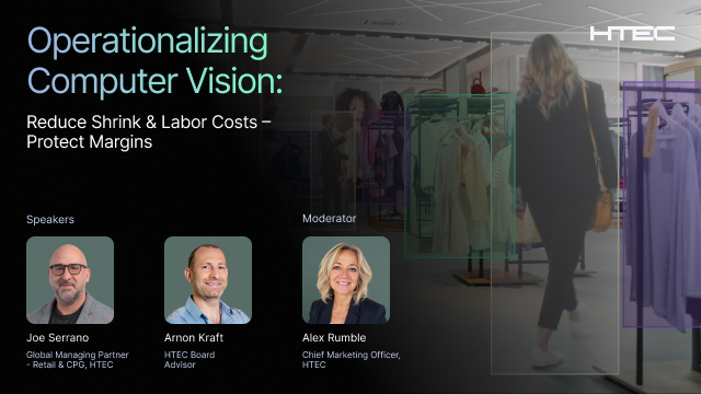 Operationalizing Computer Vision: Reduce Shrink and Labor Costs—Protect Margins
