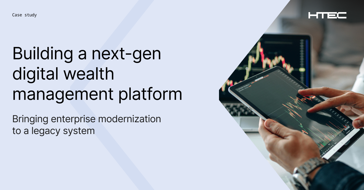 Case study: Building a next-gen digital wealth management platform 